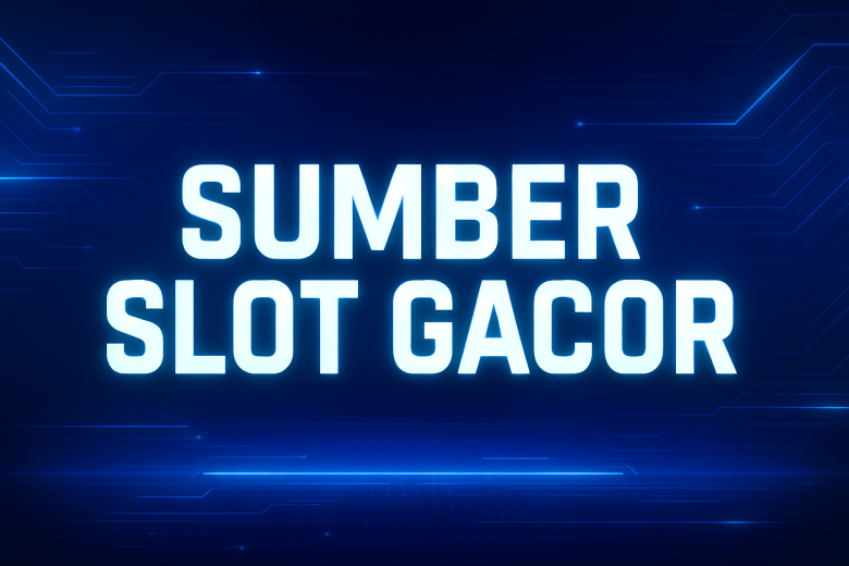 SUMBER SLOT GACOR Tempat Rekomendasi Game & Situs Paling Cuan 2025