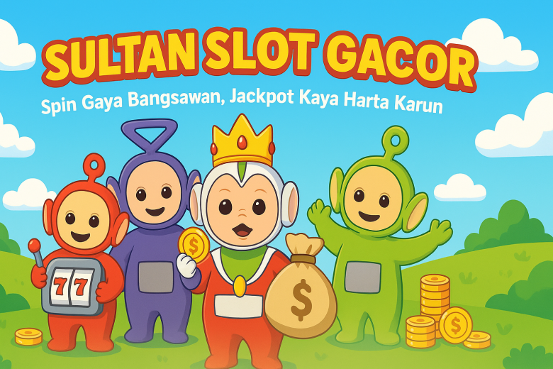 SULTAN SLOT GACOR Spin Gaya Bangsawan Jackpot Kaya Harta Karun